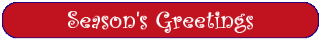 Seasons Greetings to all of our customers!
